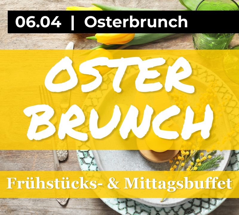 Osterbrunch am 06.04.2026 im Landgasthof zur Krone